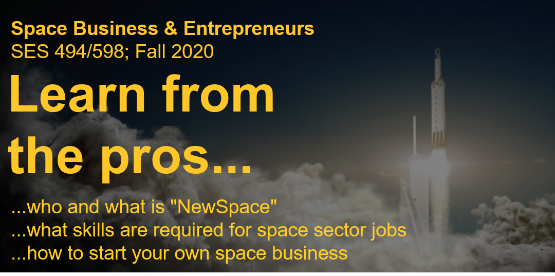 Registration Open for Space Business & Entrepreneurs Fall 2020