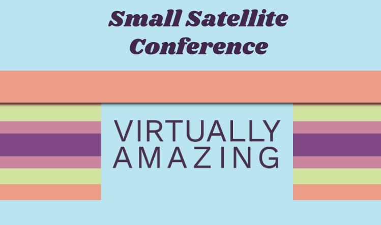 ASU NewSpace is an exhibitor at the “Virtually Amazing” Small Satellite Conference: Space Mission Architectures | Infinite Possibilities on August 1st – 6th, 2020