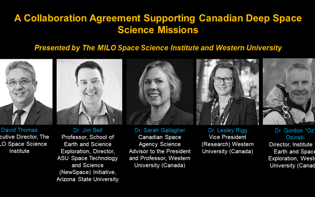 The MILO Space Science Institute and Western University sign a Collaboration Agreement Supporting Canadian Deep Space Science Missions